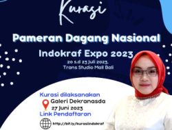 Disdagperin Kota Bekasi Lakukan Secara Terbuka Kurasi Untuk Pameran Dagang Nasional Indokraf Expo 2023